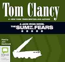 洋書　Tom Clancy The sum of fears The sum of all fears : Clancy, Tom, 1947-2013, author : Free